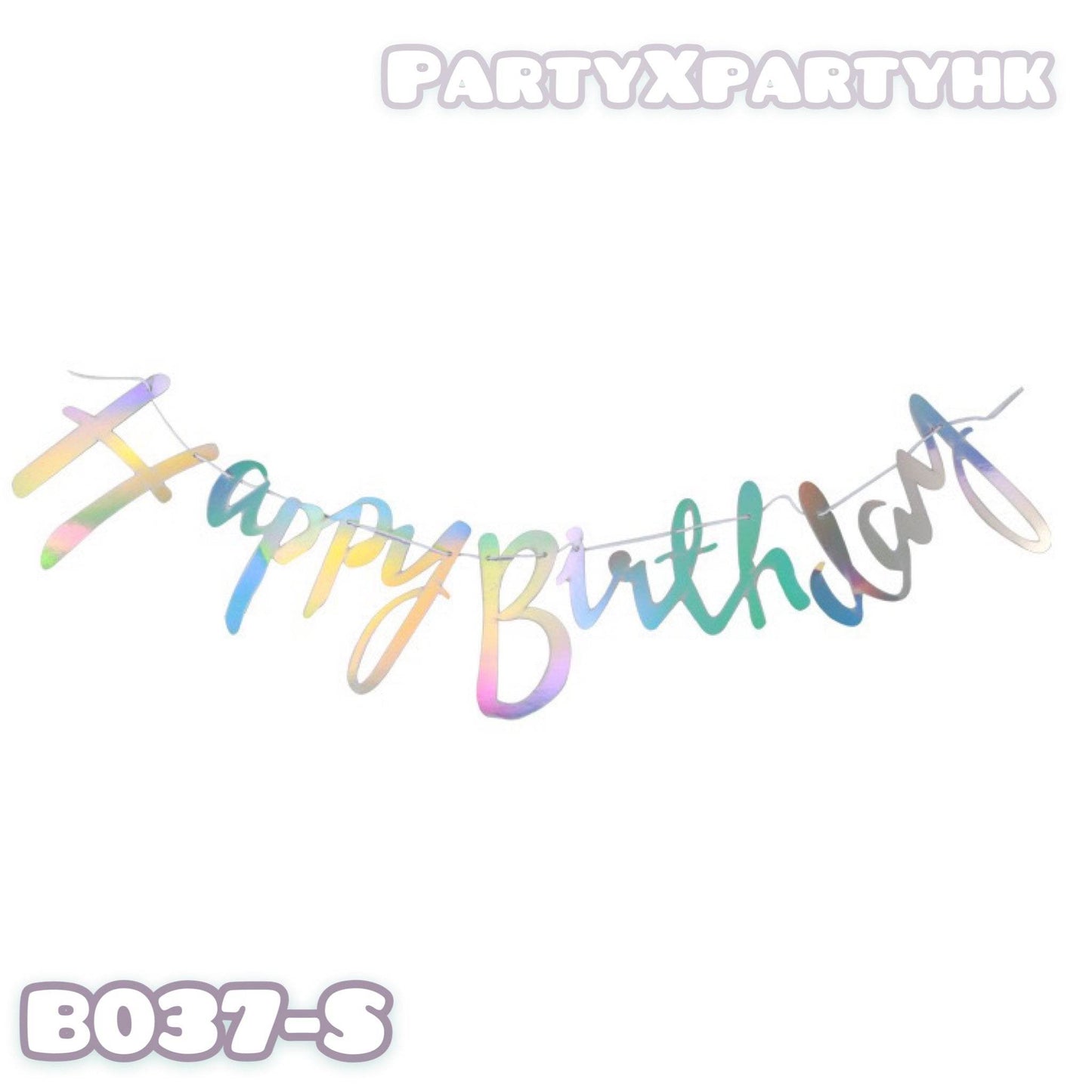 Happy Birthday Flag (Cursive) Party Decoration! B037 (Two Colors) - party X party