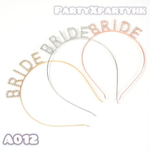 Load image into Gallery viewer, 💕BRIDE headbandBRIDE TO BE PARTY pre-wedding party--A012👰🏼‍♀️
