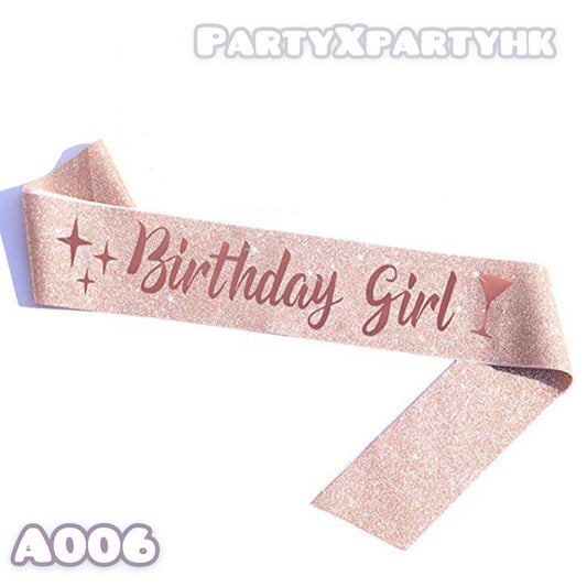 BIRTHDAY GIRL” Rose Gold Shoulder Sash – A006