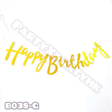 Load image into Gallery viewer, Glitter HAPPY Birthday flag (cursive script) Party decoration! B038
