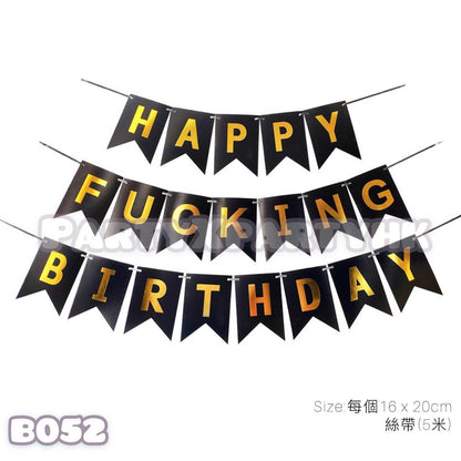 Happy Fucking Birthday Fishtail Flag L Size – B052 - party X party